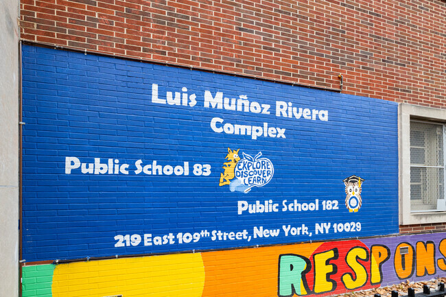 PS 182 The Bilingual Bicultural School in Harlem is in the Luis Muñoz Rivera Complex.