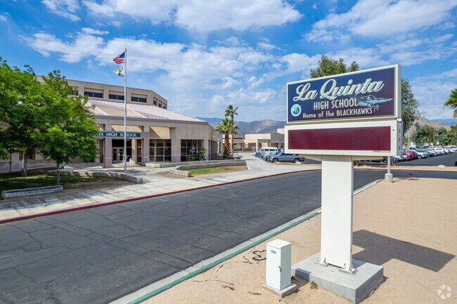 La Quinta High School is a former California Distinguished Schools award winner.