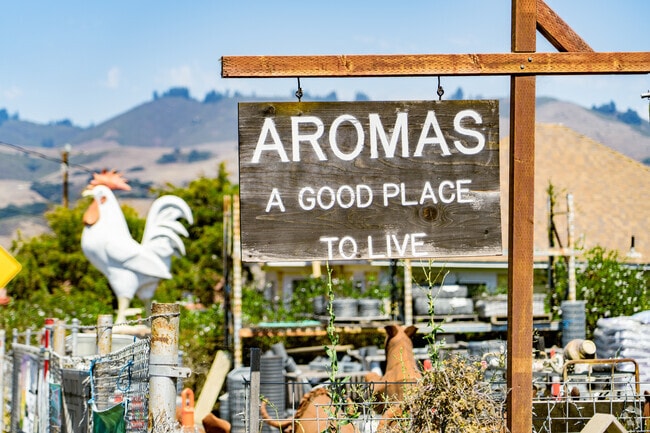 Aromas offers a relaxed pace of life within commuting distance of Watsonville, Monterey, and Santa Cruz.