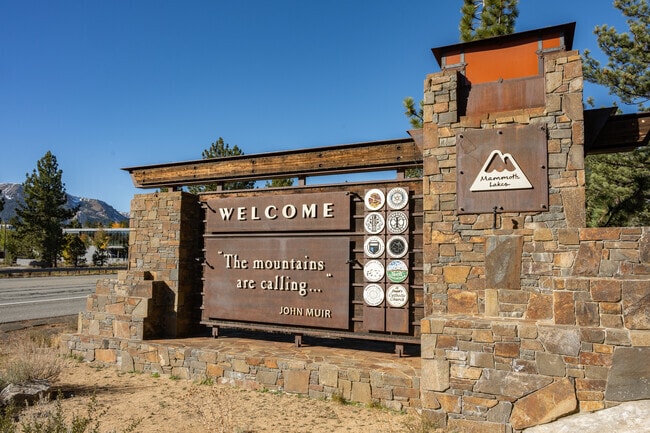 Welcome to Mammoth Lakes by John Muir's legacy of words and the kind mountain spirit found in the people here.