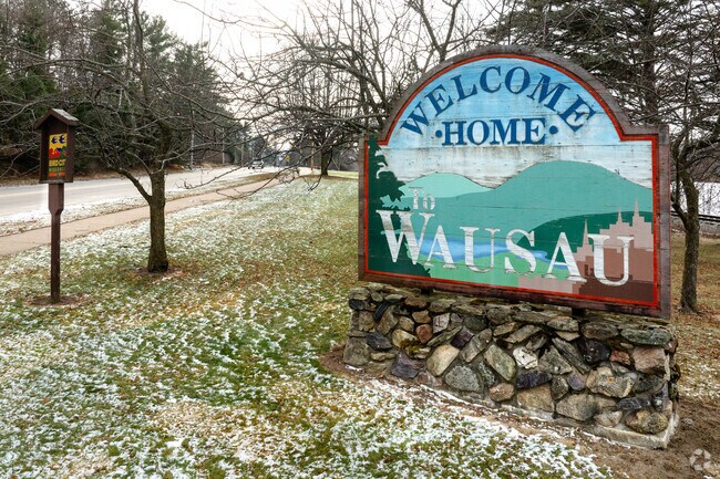 Wausau is a very welcoming place.