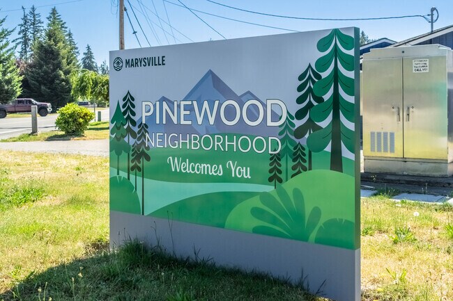 Pinewood in Marysville is about an hour north of Seattle and a short drive to Everett.
