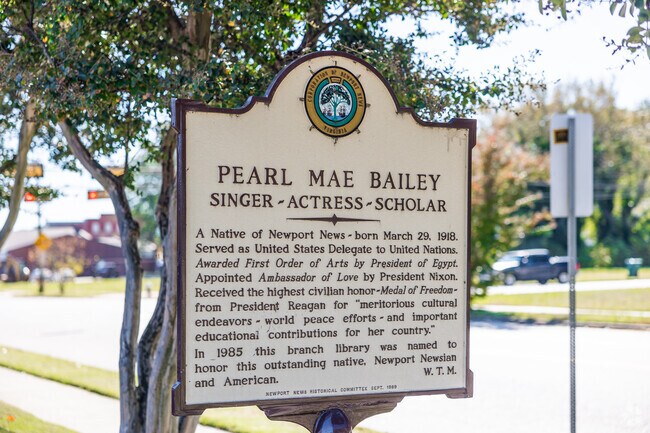Pearl Mae Bailey Library is dedicated to the famous singer and is located in Newport News.