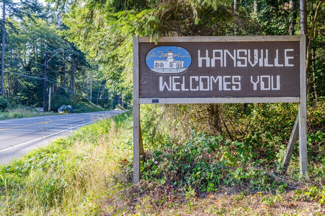 About 4,000 residents of Hansville welcome you to their quaint town.